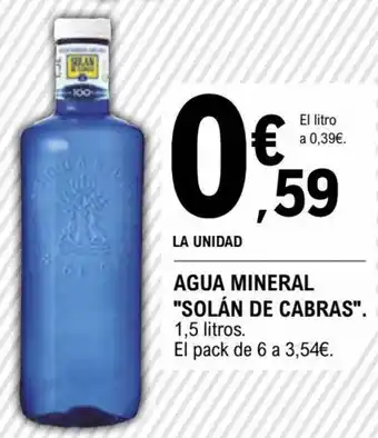 E.Leclerc Solán De Cabras Agua Mineral 1,5 litros oferta
