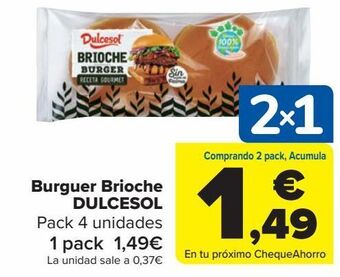 Carrefour Burger brioche dulcesol oferta