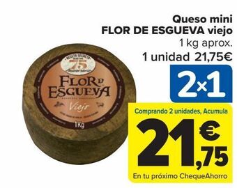 Carrefour Queso mini flor de esgueva viejo oferta