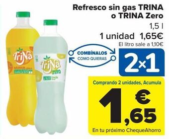 Carrefour Refresco sin gas trina o trina zero oferta