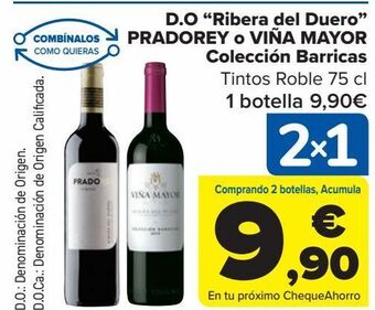 Carrefour D.o. ''ribera del duero'' pradorey o viña mayor colección barricas oferta