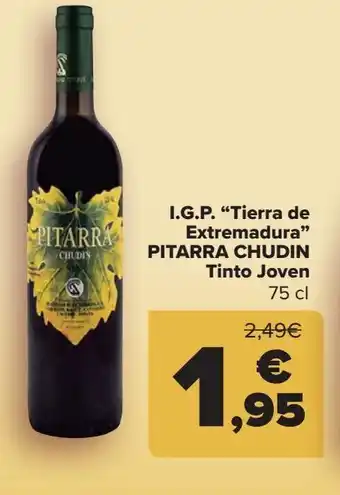 Carrefour I.g.p. "tierra de extremadura" pitarra chudin tinto joven 75 cl oferta