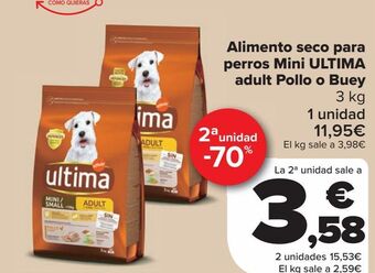 Carrefour Alimento seco para perros mini ultima adult pollo o buey oferta