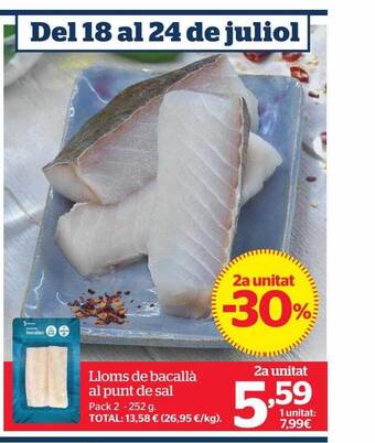La Sirena 2a Unitat -30% Lloms De Bacallà Al Punt De Sal oferta