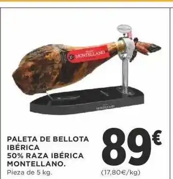 Supercor Paleta De Bellota Ibérica 50% Raza Ibérica Montellano oferta
