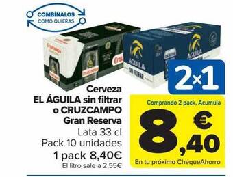 Carrefour Cerveza El águila Sin Filtrar O Cruzcampo Gran Reserva oferta