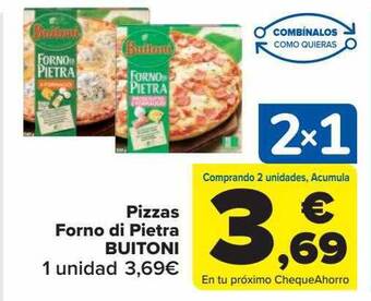 Carrefour Market Pizzas Forno Di Pietra Buitoni oferta