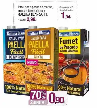 Condis 70% Dte. 2a Unitat Brou Per A Paella De Marisc Mixta O Fumet De Peix Gallina Blaca oferta