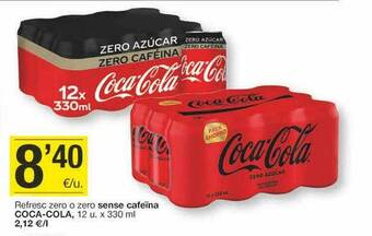 BonpreuEsclat Refresc Zero O Zero Sense Cafeïna Coca-cola oferta