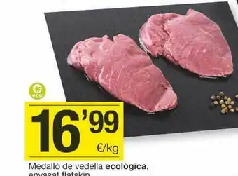BonpreuEsclat Medalló De Vedella Ecològica Envasat Flatskin oferta