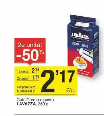 BonpreuEsclat 2a Unitat -50% Café Crema E Gusto Lavazza oferta