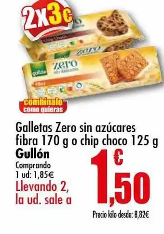Unide Supermercados Galletas Zero Sin Azúcares Fibra O Chip Choco Gullón oferta