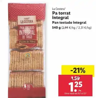 Lidl Pan tostado la cestera oferta