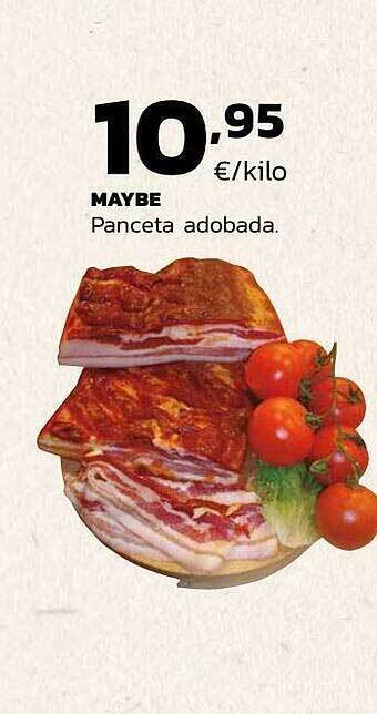 Supermercados Lupa Maybe Panceta Adobada oferta