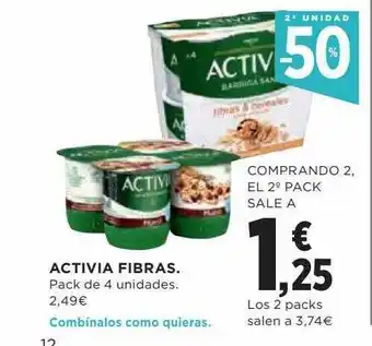 Hipercor 2a Unidad -50% Activia Fibras oferta