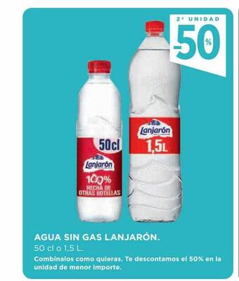 Hipercor 2a Unidad -50% Agua Sin Gas Lanjarón oferta