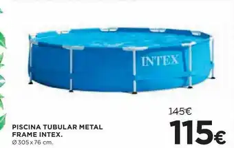 Hipercor Piscina Tubular Metal Frame Intex oferta