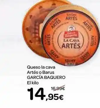 Dialprix Queso La Cava Artés O Barus García Baquero El Kilo oferta