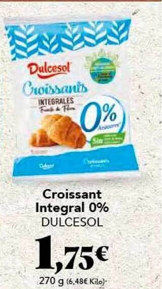 Gadis Croissant Integral 0% Dulcesol oferta