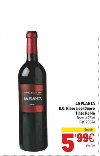 Makro La Planta D.o. Ribera Del Duero Tinto Roble oferta