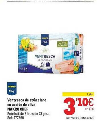 Makro Ventresca De Atún Claro En Aceite De Oliva Makro Chef oferta