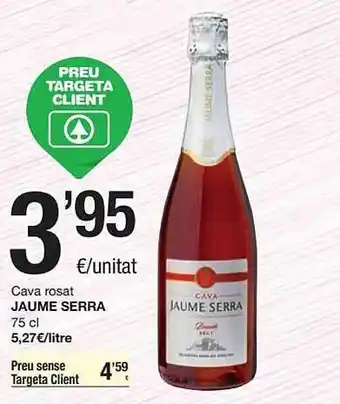 SPAR Cava Rosat Jaume Serra oferta