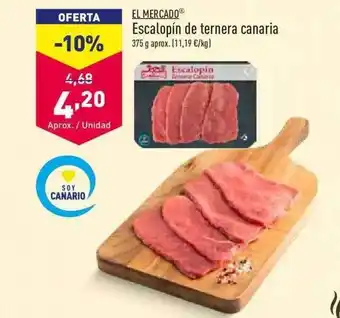 ALDI El Mercado Escalopín De Ternera Canaria oferta