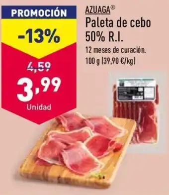 ALDI Azuaga Paleta de cebo 50% R.I 100 g oferta