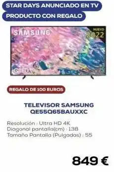 Euronics Star days anunciado en tv producto con regalo samsung regalo de 100 euros nuevo 022 televisor samsung qe55q65bauxxc re oferta