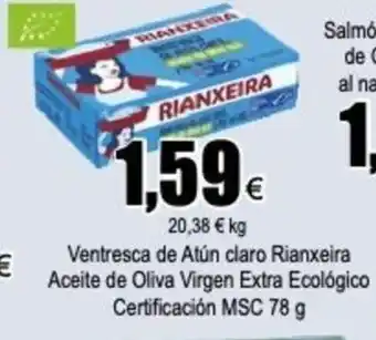 FROIZ Rianxeira Ventresca de Atún claro Aceite de oliva Virgen Extra Ecológico Certificación MSC 78 g oferta