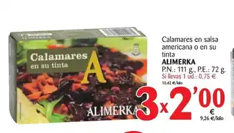 Alimerka Alimerka Calameras en salsa americana o en su tinta oferta