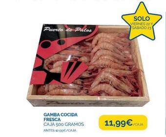 Supermercados La Despensa Gamba Cocida Fresca oferta