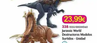 Super Juguete Jurassic world destructores modelos surtidos - unidad oferta
