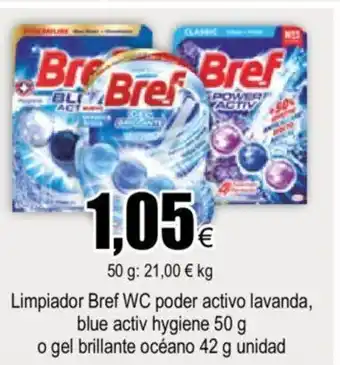 FROIZ Bref LImpiador WC poder activo lavanda, blue activ hygiene 50 g o gel brillante océano 42 g unidad oferta