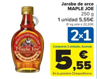 Carrefour Maple Joe Jarabe de arce 250 g oferta