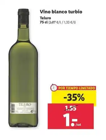 Lidl Teluro vino blanco turbio oferta