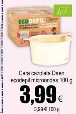 FROIZ Cera cazoleta daen ecodepil microondas oferta