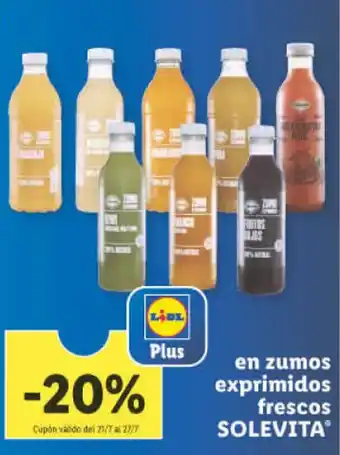 Lidl Solevita en zumos exprimidos frescos oferta