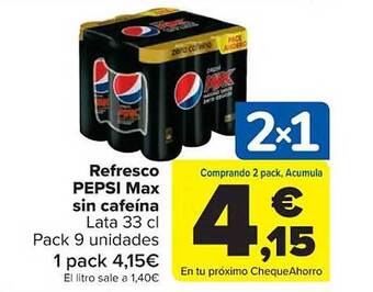Carrefour Refresco pepsi max sin cafeína oferta