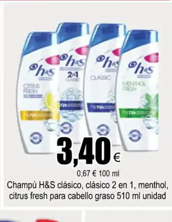 FROIZ Champú H & S Clásico Clásico 2 en 1 Menthol Citrus Fresh Para Cabello Graso 510ml Unidad oferta