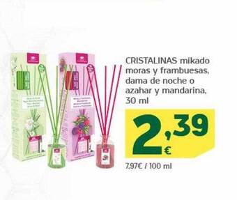 HiperDino Cristalinas mikado moras y frambuesas dama de noche o azahar y mandarina oferta