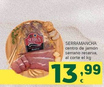 HiperDino Serramancha centro de jamón serrano reserva oferta