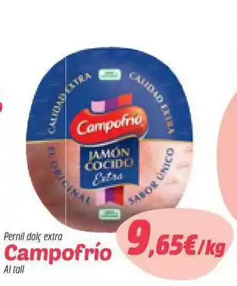 Plusfresc Pernil Dolç Extra Campofrío oferta