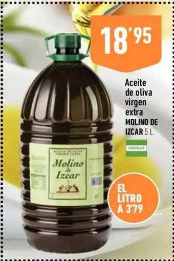 Supermercados Deza Aceite de oliva virgen extra molino de izcar oferta