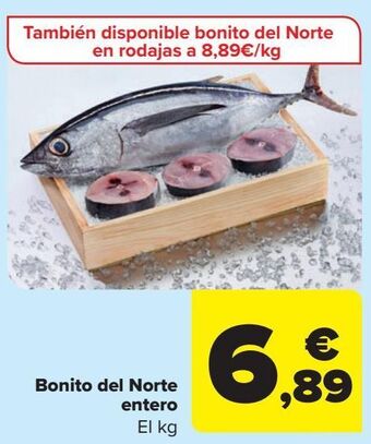 Carrefour Bonito del norte entero oferta