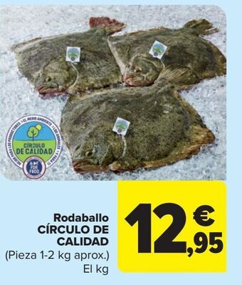 Carrefour Rodaballo círculo de calidad oferta