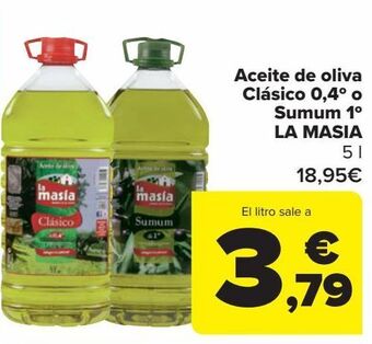 Carrefour Aceite de oliva clásico 0,4º o sumum 1º la masia oferta