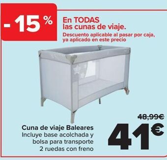 Carrefour Cuna de viaje baleares oferta