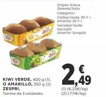 Supercor Kiwi verde o amarillo zespri oferta