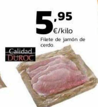 Supermercados Lupa Filete de jamón de cerdo oferta